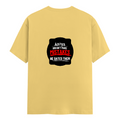 Female Classic Crew T-Shirt | Regular Fit Women's | 180 GSM Bio-Washed Cotton | Double Stitched, Pre-Shrunk | Personalized | DTG | Bold Typography | Humor | Relationships | Everyday | Humorous - back - Yellow - mockup 2