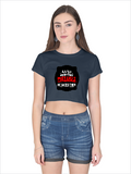 Female Crop Top | Regular Fit Women's | 180 GSM Bio-Washed Cotton | Double Stitched, Pre-Shrunk | Women | Personalized | DTG | Bold Typography | Humor | Relationships | Everyday | Humorous - front - Navy Blue - mockup 1