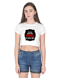 Female Crop Top | Regular Fit Women's | 180 GSM Bio-Washed Cotton | Double Stitched, Pre-Shrunk | Women | Personalized | DTG | Bold Typography | Humor | Relationships | Everyday | Humorous - front - White - mockup 1