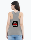 Women's Tank Top | Regular Fit | 180 GSM Bio-Washed Cotton | DTG Ready | Pre-Shrunk | Double Stitched | Personalized | DTG | Bold Typography | Humor | Relationships | Everyday | Humorous - back - Grey Melange - mockup 2
