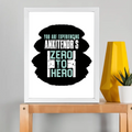 Framed Poster | Multiple Sizes & Frame Colors | 300 GSM Art Paper, Laminated | Fade-Proof Digital Print, Mounting Kit Included | Unisex | Personalized | Grunge | Success | Everyday | Empowering - front_11x14In - 11x14In - mockup 4