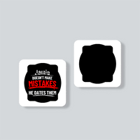 Fridge Magnet | Square | Durable Acrylic | UV Print, Strong Hold | Home & Living, Unisex | Personalized | Bold Typography | Sarcasm | Dating | Everyday | Humorous