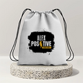 Drawstring Bag | Unisex | 280 GSM Cotton | Durable & Secure Closure | Adult | Personalized | Graphic | Positivity | Self-motivation | Everyday | Energetic | Positive Vibes - front - mockup 1