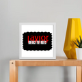 Framed Poster | Multiple Sizes & Frame Colors | 300 GSM Art Paper, Laminated | Fade-Proof Digital Print, Mounting Kit Included | Unisex | Personalized | Bold | Rebellion | Defiance | Everyday | Defiant - front_8x8In - 8x8In - mockup 1
