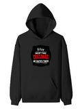 Pullover Hoodie | Unisex Regular Fit | Tri-Layer Cotton Blend | All-Season Comfort & Durable | Unisex | Personalized | DTG | Humorous | Humor | Relationships | Everyday | Amusing - front - Black - mockup 1