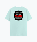 Cotton Stretch T-Shirt | Unisex Fit | 95% Cotton 5% Spandex Blend | Stretchable, Breathable | Adults | Personalized | DTG | Humorous | Humor | Relationships | Everyday | Amusing - back - Mint - mockup 2