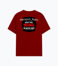 Cotton Stretch T-Shirt | Unisex Fit | 95% Cotton 5% Spandex Blend | Stretchable, Breathable | Adults | Personalized | DTG | Humorous | Humor | Relationships | Everyday | Amusing - back - Red - mockup 2