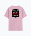 Cotton Stretch T-Shirt | Unisex Fit | 95% Cotton 5% Spandex Blend | DTG Print | Stretchable, Breathable, 240 GSM | Adult | Personalized | DTG | Humorous | Humor | Relationships | Everyday | Amusing - back - Light Baby Pink - mockup 2