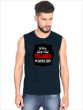 Male Sleeveless T-Shirt | Men's Regular Fit | 180 GSM Bio-Washed Cotton | DTG Printed | Pre-Shrunk, Double Stitched | Personalized | DTG | Humorous | Humor | Relationships | Everyday | Amusing - front - Navy Blue - mockup 1