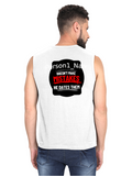 Male Sleeveless T-Shirt | Men's Regular Fit | 180 GSM Bio-Washed Cotton | DTG Printed | Pre-Shrunk, Double Stitched | Personalized | DTG | Humorous | Humor | Relationships | Everyday | Amusing - back - White - mockup 2