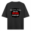 Oversized Standard T-Shirt | Relaxed Fit Unisex | 100% Super Combed Cotton DTG Print | Soft Durable Breathable | Adult | Personalized | DTG | Humorous | Humor | Relationships | Everyday | Amusing - back - Black - mockup 2