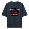 Oversized Standard T-Shirt | Relaxed Fit Unisex | 100% Super Combed Cotton DTG Print | Soft Durable Breathable | Adult | Personalized | DTG | Humorous | Humor | Relationships | Everyday | Amusing - back - Navy Blue - mockup 2
