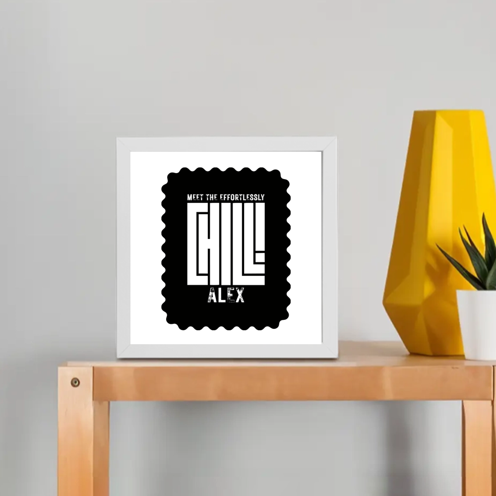 Framed Poster | Multiple Sizes & Frame Colors | 300 GSM Art Paper, Laminated | Fade-Proof Digital Print, Mounting Kit Included | Unisex | Personalized | Modern | Coolness | Everyday | Relaxed | Effortless Energy - front_8x8In - 8x8In - mockup 1