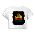 Female Baby Tee | Cropped Fit, Gen Z | 95% Cotton 5% Spandex, DTG | Stretchable, Breathable, Pre-Shrunk | Women | Personalized | DTG | Bold Typography | Affirmations | Daily Inspiration | Everyday | Encouraging | Make Today Great - back - White - mockup 2