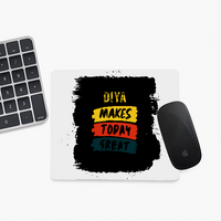 Mouse Pad | Unisex Adults | Sublimation Print | 3mm Thick, Skid-Proof, Fade-Proof | Personalized | Bold Typography | Affirmations | Daily Inspiration | Everyday | Encouraging | Make Today Great