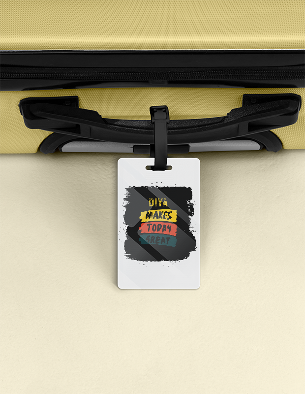 Luggage Tag | Travel Accessory | Acrylic UV Printed Double-Sided | Secure Strap, Glossy, Durable | Unisex | Personalized | Bold Typography | Affirmations | Daily Inspiration | Everyday | Encouraging | Make Today Great - front - White - mockup 1
