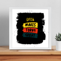 Framed Poster | Multiple Sizes & Frame Colors | 300 GSM Art Paper, Laminated | Fade-Proof Digital Print, Mounting Kit Included | Unisex | Personalized | Bold Typography | Affirmations | Daily Inspiration | Everyday | Encouraging | Make Today Great - front_14x14In - 14x14In - mockup 9