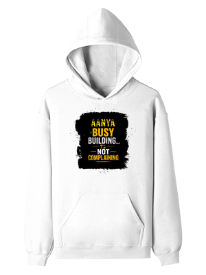 Pullover Hoodie | Unisex Regular Fit | Tri-Layer Cotton Blend | DTG Print Ready | Adults | Personalized | DTG | Typographic | Work Ethic | Success | Everyday | Motivational | Busy Building, Not Complaining - front - White - mockup 1