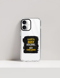 Hard Clear Case | iPhone | TPU Sides & PC Back | Detachable Camera Protector, Scratch-Proof | Unisex | Personalized | Typographic | Work Ethic | Success | Everyday | Motivational | Busy Building, Not Complaining
