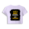 Female Baby Tee | Cropped Fit, Gen Z | 95% Cotton 5% Spandex, DTG | Stretchable, Breathable, Pre-Shrunk | Women | Personalized | DTG | Typographic | Work Ethic | Success | Everyday | Motivational | Busy Building, Not Complaining - back - Lavender - mockup 2