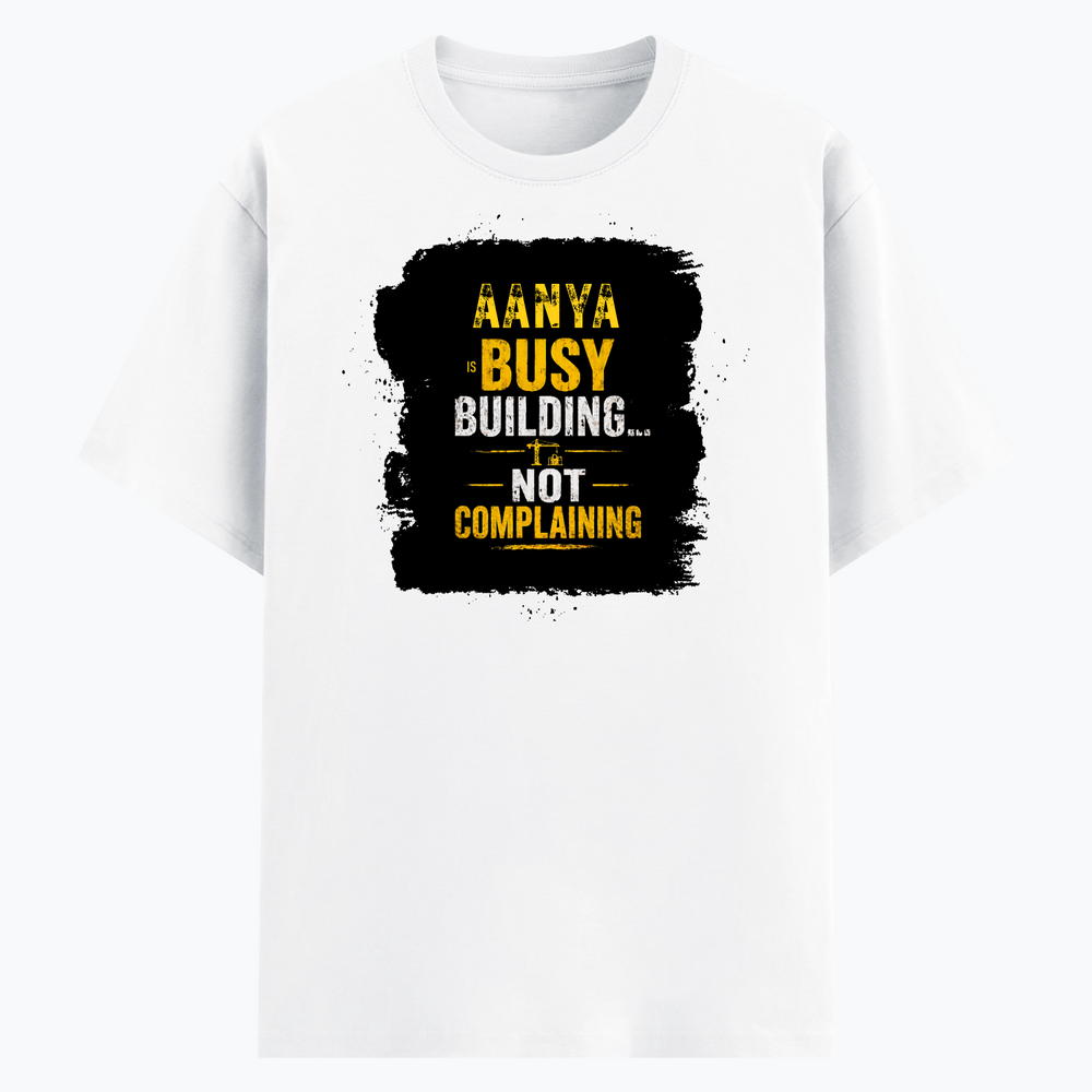 Cotton Stretch T-Shirt (Dtg) | T-Shirts | Him, Her, Unisex | Personalized | DTG | Typographic | Work Ethic | Success | Everyday | Motivational | Busy Building, Not Complaining - front - White - mockup 1