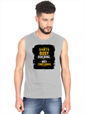 Men's Sleeveless T-Shirt | Regular Fit | 180 GSM Bio-Washed Cotton | Pre-Shrunk, Double Stitched | Men | Personalized | DTF | Typographic | Work Ethic | Success | Everyday | Motivational | Busy Building, Not Complaining - front - Grey Melange - mockup 1