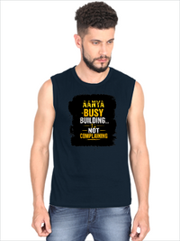 Men's Sleeveless T-Shirt | Regular Fit | 180 GSM Bio-Washed Cotton | Pre-Shrunk, Double Stitched | Men | Personalized | DTF | Typographic | Work Ethic | Success | Everyday | Motivational | Busy Building, Not Complaining