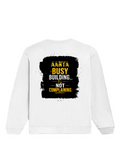 Oversized Sweatshirt | Roomy Relaxed Fit | 400 GSM Cotton Blend | Pre-Shrunk Drop Shoulder | Unisex Adult | Personalized | DTF | Typographic | Work Ethic | Success | Everyday | Motivational | Busy Building, Not Complaining - back - White - mockup 2