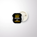 Pin Button Badge | Unisex | Original EPSON Inks | Glossy Finish, Rust-Free, Pin Attached | Everyday Wear | Personalized | Typographic | Work Ethic | Success | Everyday | Motivational | Busy Building, Not Complaining - front_58mm - 58mm - White - mockup 3