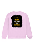 Oversized Sweatshirt | Roomy Relaxed Fit | 400 GSM Cotton Blend | Pre-Shrunk Drop Shoulder | Unisex Adult | Personalized | DTG | Typographic | Work Ethic | Success | Everyday | Motivational | Busy Building, Not Complaining - back - Light Baby Pink - mockup 2