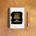 NotePad | A5 Size | Digital Print | 120 Pages | Unisex | Personalized | Typographic | Work Ethic | Success | Everyday | Motivational | Busy Building, Not Complaining - front_3 - White - mockup 5