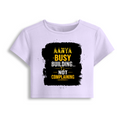 Female Baby Tee | Cropped Fitted | Cotton Spandex Blend | Pre-shrunk Stretch | Women's | Personalized | DTF | Typographic | Work Ethic | Success | Everyday | Motivational | Busy Building, Not Complaining - front - Lavender - mockup 1