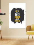 Poster | A4, A3, A5, 12x24 & More | 300 GSM Art Board | Digital Print | Fade-Proof | Adhesive Strips | Unisex | Personalized | Motivational | Motivation | Success | Daily Motivation | Empowering | Results Over Excuses - front_24x36In - 24x36In - mockup 10