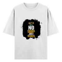 Oversized Standard T-Shirt | Unisex Oversized Fit | 180 GSM 100% Super Combed Cotton | DTF Print | Soft & Durable | Personalized | DTF | Motivational | Motivation | Success | Daily Motivation | Empowering | Results Over Excuses