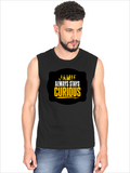 Men's Sleeveless T-Shirt | Regular Fit | 180 GSM Bio-Washed Cotton | Pre-Shrunk, Double Stitched | Men | Personalized | DTF | Bold Typography | Self-improvement | Everyday | Empowering | Always Stay Curious - front - Black - mockup 1