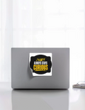 Stickers | Various Sizes (2x2-15x3 in) | 100-Micron Matte Laminated Digital Print | Die-Cut Indoor/Outdoor | Unisex | Personalized | Bold Typography | Self-improvement | Everyday | Empowering | Always Stay Curious - front_6x6 - 6x6 - mockup 7