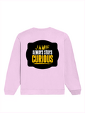 Oversized Sweatshirt | Roomy Relaxed Fit | 400 GSM Cotton Blend | Pre-Shrunk Drop Shoulder | Unisex Adult | Personalized | DTF | Bold Typography | Self-improvement | Everyday | Empowering | Always Stay Curious - back - Light Baby Pink - mockup 2
