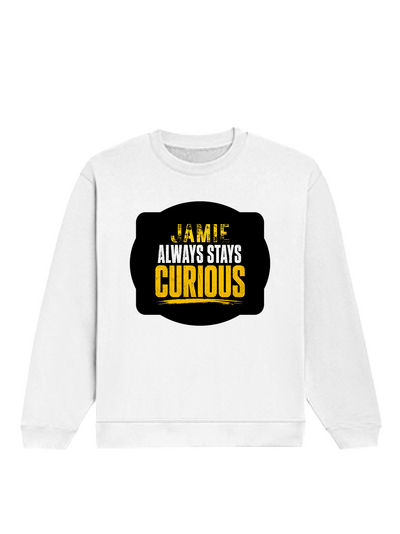 Oversized Sweatshirt | Roomy Relaxed Fit | 400 GSM Cotton Blend | Pre-Shrunk Drop Shoulder | Unisex Adult | Personalized | DTG | Bold Typography | Self-improvement | Everyday | Empowering | Always Stay Curious - front - White - mockup 1