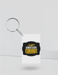 Keychain | Rectangle, Square, Slim Options | Acrylic UV Printed | Fade-Proof, Glossy Finish | Unisex | Personalized | Bold Typography | Self-improvement | Everyday | Empowering | Always Stay Curious - front_Rectangle - Rectangle - White - mockup 3