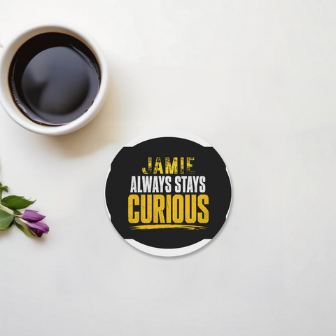 Acrylic Coaster | Standard | Durable Acrylic | UV Printed | Glossy Finish | Fade-Proof | Unisex | Personalized | Bold Typography | Self-improvement | Everyday | Empowering | Always Stay Curious - front - Circle - White - mockup 1