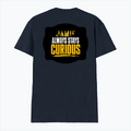 Male V Neck T-Shirt | Regular Fit | 180 GSM Bio-Washed Cotton | DTF Print | Double Stitched, Pre-Shrunk | Men | Personalized | DTF | Bold Typography | Self-improvement | Everyday | Empowering | Always Stay Curious - back - Navy Blue - mockup 2