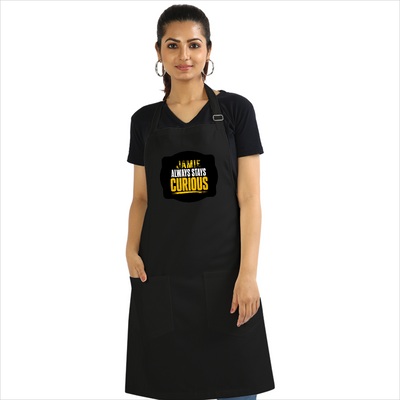 Apron | Onesize Unisex Adult | Cotton DTG Printed | Pockets & Adjustable Straps | Personalized | DTG | Bold Typography | Self-improvement | Everyday | Empowering | Always Stay Curious - front - Black - mockup 1