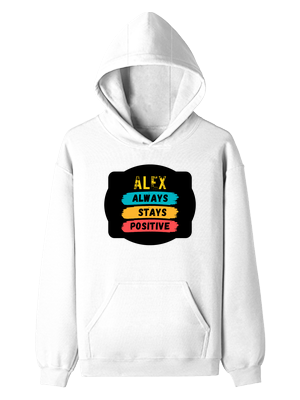 Pullover Hoodie (Dtf) | Hoodies & Jackets | DTF, DTG | Him, Her, Unisex | Personalized | DTF | Graphic | Positivity | Motivation | Everyday | Optimistic | Always Stay Positive - front - White - mockup 1