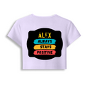 Female Baby Tee | Cropped Fit, Gen Z | 95% Cotton 5% Spandex, DTG | Stretchable, Breathable, Pre-Shrunk | Women | Personalized | DTG | Graphic | Positivity | Motivation | Everyday | Optimistic | Always Stay Positive - back - Lavender - mockup 2