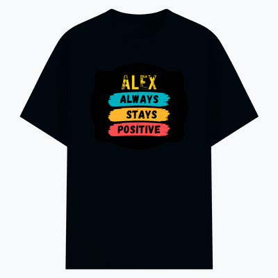 Cotton Stretch T-Shirt | Unisex Adult | 95% Cotton 5% Spandex Blend | 240 GSM, Breathable, Flexible | DTF Print Ready | Personalized | DTF | Graphic | Positivity | Motivation | Everyday | Optimistic | Always Stay Positive - front - Navy Blue - mockup 1