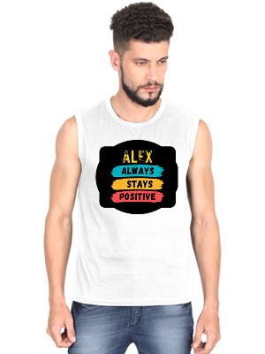 Men's Sleeveless T-Shirt | Regular Fit | 180 GSM Bio-Washed Cotton | Pre-Shrunk, Double Stitched | Men | Personalized | DTF | Graphic | Positivity | Motivation | Everyday | Optimistic | Always Stay Positive - front - White - mockup 1