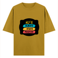 Oversized Classic T-Shirt | Unisex Fit | 100% Super-Combed Cotton | Pre-Shrunk, Double-Stitched | Adults | Personalized | DTF | Graphic | Positivity | Motivation | Everyday | Optimistic | Always Stay Positive - front - Mustard Yellow - mockup 1