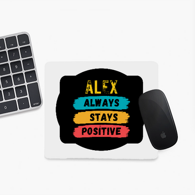 Mouse Pad | Unisex Adults | Sublimation Print | 3mm Thick, Skid-Proof, Fade-Proof | Personalized | Graphic | Positivity | Motivation | Everyday | Optimistic | Always Stay Positive - front - Square - White - mockup 1