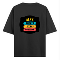 Oversized Classic T-Shirt | Unisex Oversized Fit | 100% Super-Combed Cotton | Pre-Shrunk & Ribbed Neck | Adults | Personalized | DTG | Graphic | Positivity | Motivation | Everyday | Optimistic | Always Stay Positive - back - Black - mockup 2