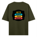 Oversized Classic T-Shirt | Unisex Oversized Fit | 100% Super-Combed Cotton | Pre-Shrunk & Ribbed Neck | Adults | Personalized | DTG | Graphic | Positivity | Motivation | Everyday | Optimistic | Always Stay Positive - back - Olive Green - mockup 2